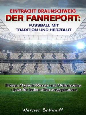 cover image of BTSV Eintracht Braunschweig – Von Tradition und Herzblut für den Fußball
